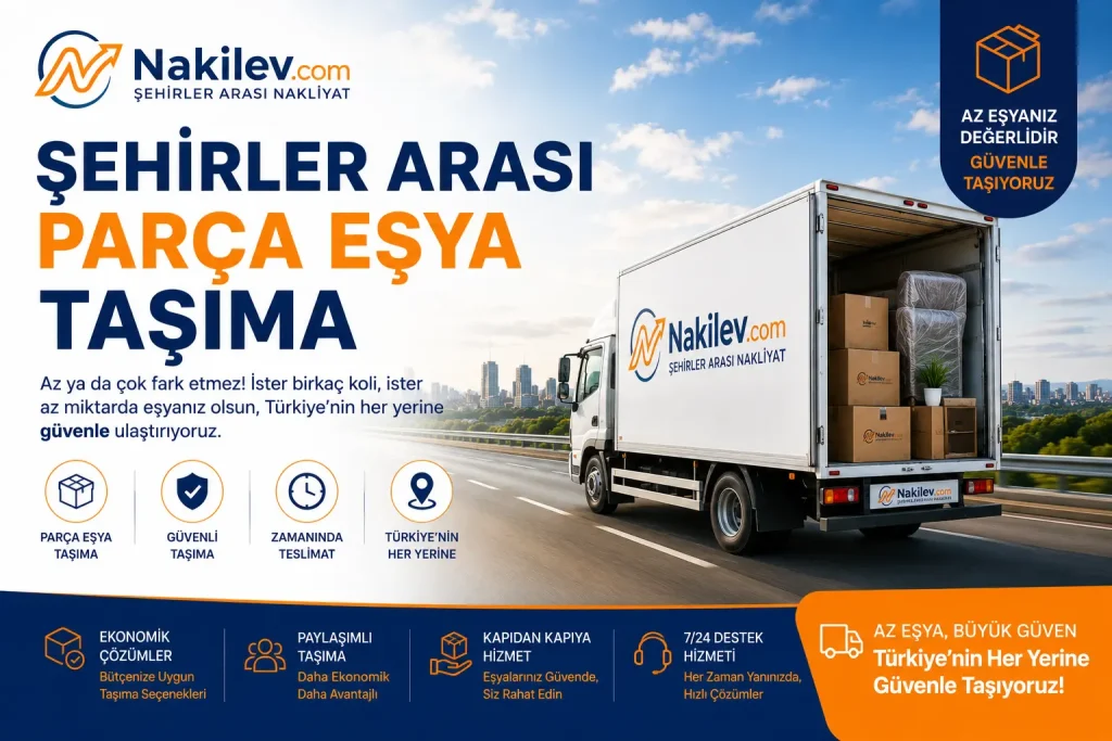 Şehirler Arası Parça Eşya Taşıma