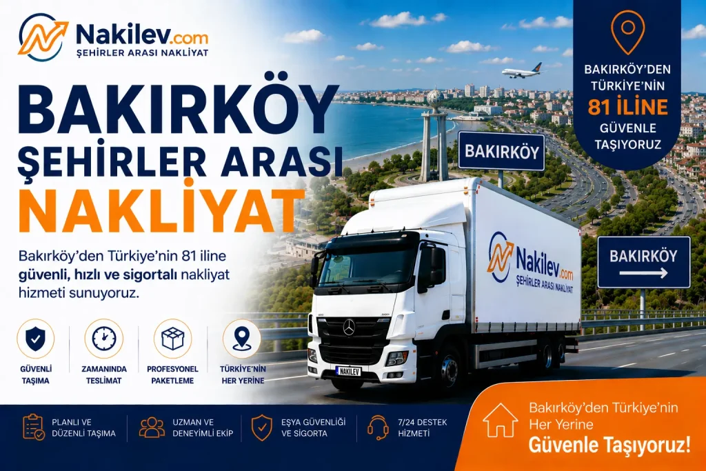 Bakırköy Şehirler Arası Nakliyat