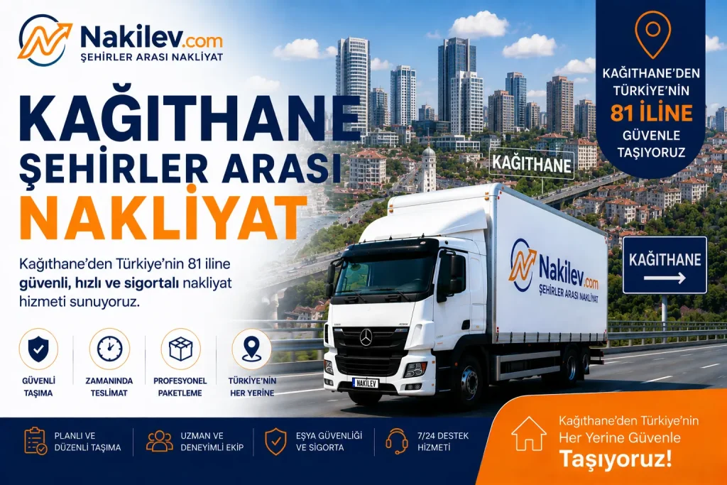 Kağıthane Şehirler Arası Nakliyat