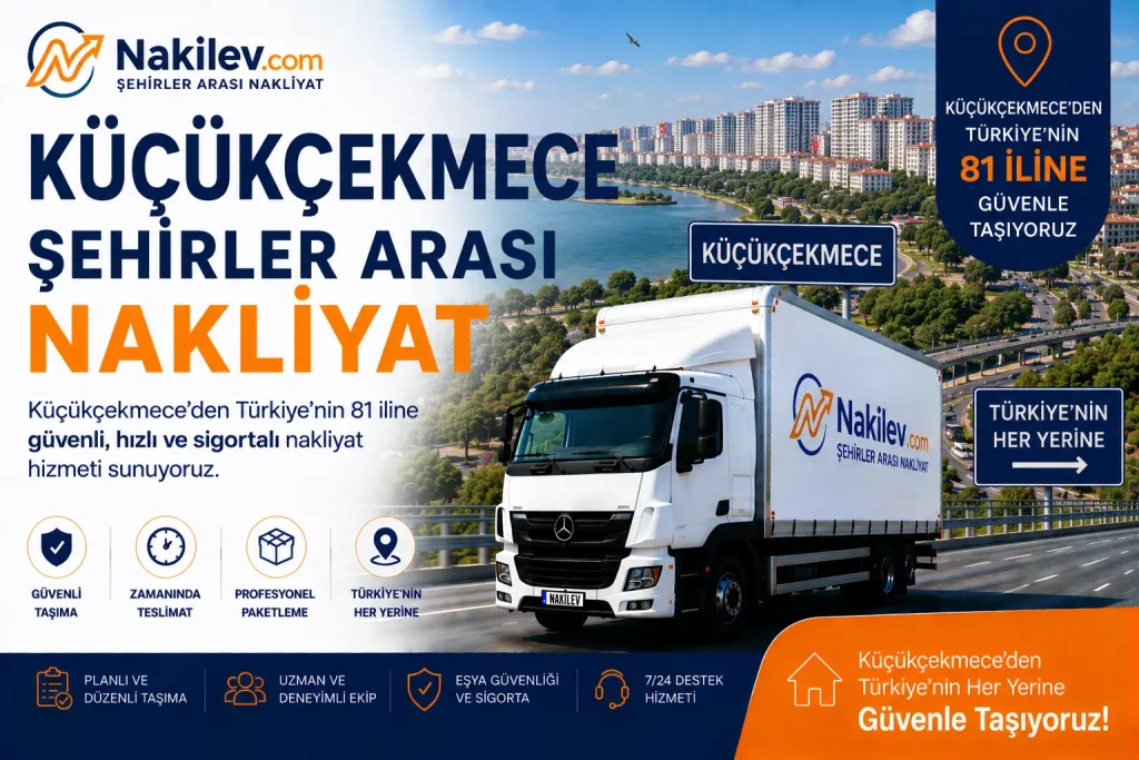 Küçükçekmece Şehirler Arası Nakliyat