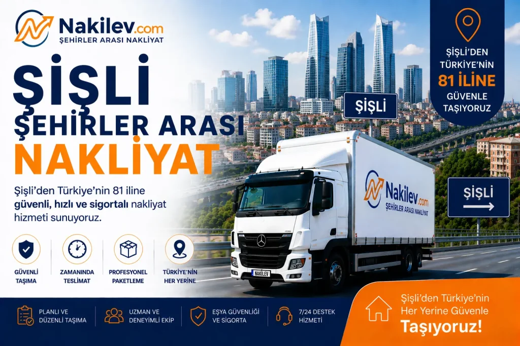 Şişli Şehirler Arası Nakliyat