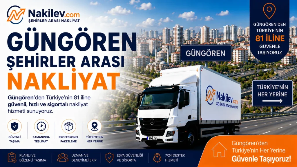 Güngören Şehirler Arası Nakliyat