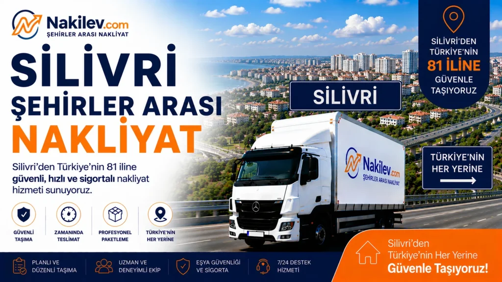 Silivri Şehirler Arası Nakliyat